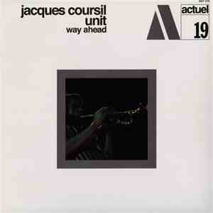Jacques Coursil Unit - Way Ahead