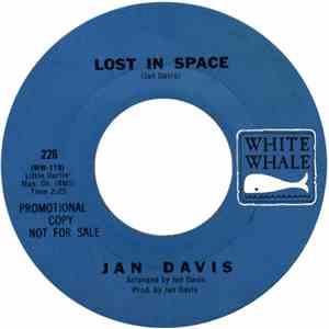 Jan Davis - Lost In Space / Run For Your Life