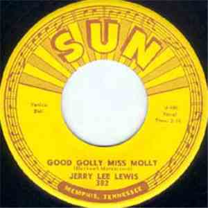 Jerry Lee Lewis - Good Golly Miss Molly