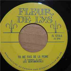 Les Sentimentals - Tu Me Fais De La Peine