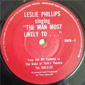Leslie Phillips  - The Man Most Likely To . . .