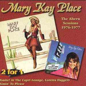 Mary Kay Place - The Ahern Sessions 1976-1977