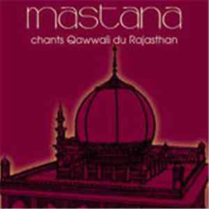 Mastana  - Chant Qawwali Du Rajasthan