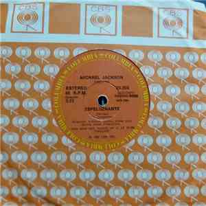 Michael Jackson - Espeluznante = Thriller / Golpéalo = Beat It (Single)