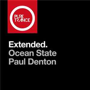 Ocean State, Paul Denton  - Extended