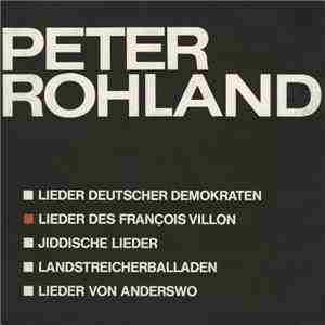 Peter Rohland - Lieder Des François Villon