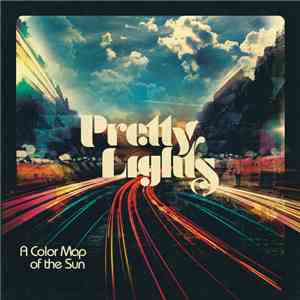 Pretty Lights - A Color Map Of The Sun