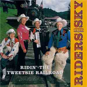 Riders In The Sky - Ridin' The Tweetsie Railroad