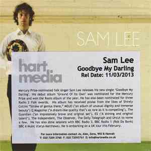 Sam Lee  - Good Bye My Darling
