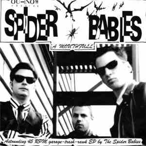 Spider Babies - A Mouthfull