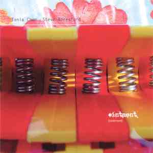 Tania Chen, Steve Beresford - Ointment