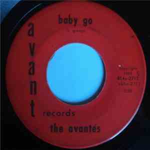 The Avantés - Baby Go / Beginning's End