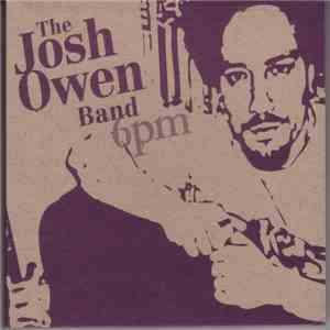 The Josh Owen Band - 6pm