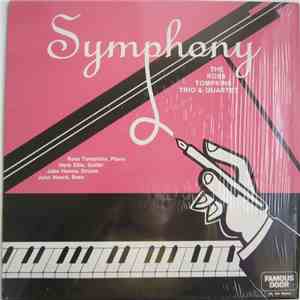 The Ross Tompkins Trio - Symphony The Ross Tompkins Trio & Quartet
