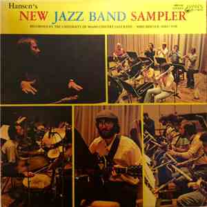 The University Of Miami Concert Jazz Band - Hansen's New Jazz Band Sampler