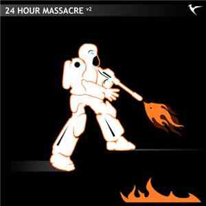 Various - 24 Hour Massacre V2