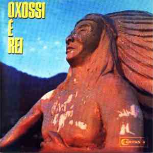 Various - Oxossi É Rei