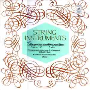 Various - String Instruments - VI Tchaikovsky International Competition - Cello