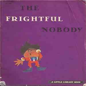 Various - The Frightful Nobody