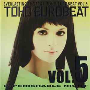 Various - Toho Eurobeat Vol.5 (Imperishable Night)