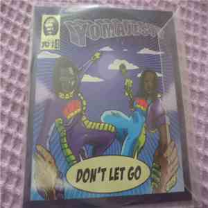Yo Majesty - Don't Let Go