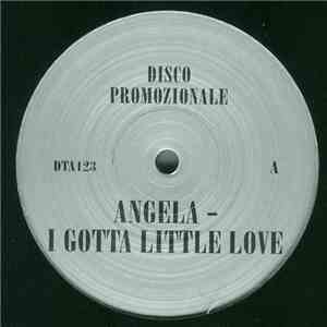 Angela / Riz Ortolani - I Gotta Little Love / Il Corpo Di Linda