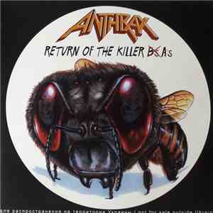 Anthrax - Return Of The Killer A's