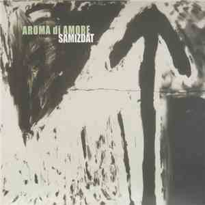 Aroma Di Amore - Samizdat