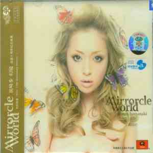 Ayumi Hamasaki - Mirrorcle World