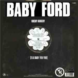 Baby Ford - Oochy Koochy