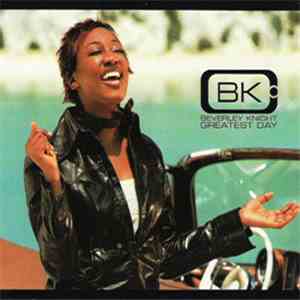 Beverley Knight - Greatest Day