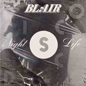 Blair  - Nightlife