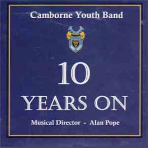 Camborne Youth Band - 10 Years On