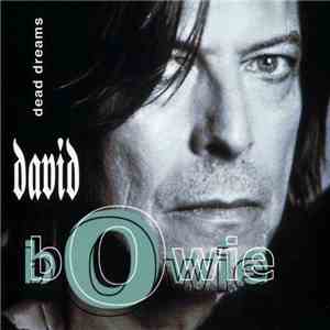 David Bowie - Dead Dreams