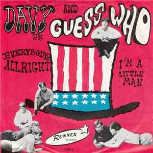 Davy Jr. And The Guess Who - Everybody's Allright