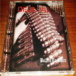 Deja Vu  - Bullets To Spare