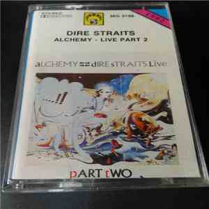 Dire Straits - Alchemy (Dire Straits Live Part 2)