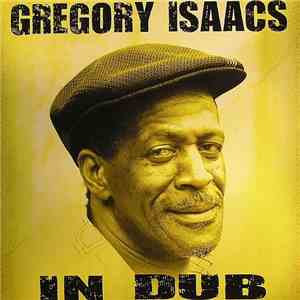 Gregory Isaacs - In Dub