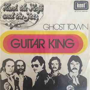Hank The Knife & The Jets - Guitar King
