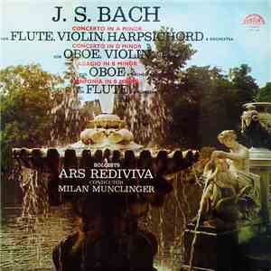J. S. Bach / Ars Rediviva, Milan Munclinger - Concertos, Adagio, Sinfonia