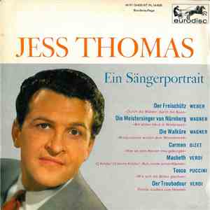 Jess Thomas - Ein Sängerportrait