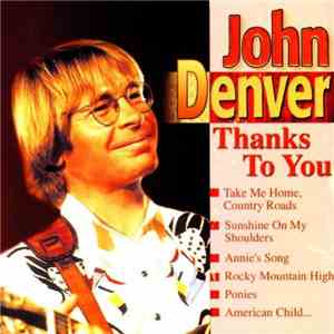 John Denver - Thanks To You