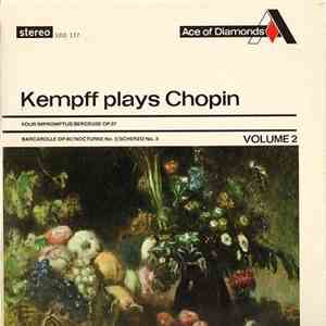 Kempff - Kempff Plays Chopin - Volume 2
