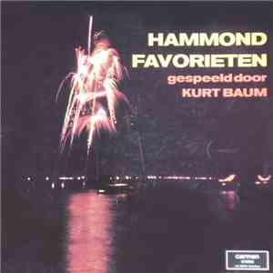 Kurt Baum  - Hammond Favorieten