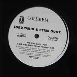 Lord Tariq & Peter Gunz - We Will Ball