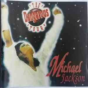 Michael Jackson - The Dangerous Tour