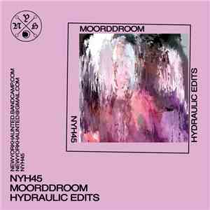 Moorddroom - Hydraulic Edits