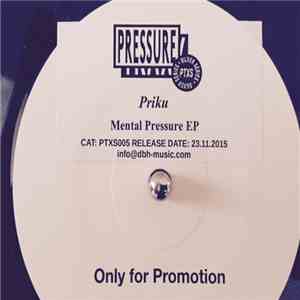 Priku - Mental Pressure EP