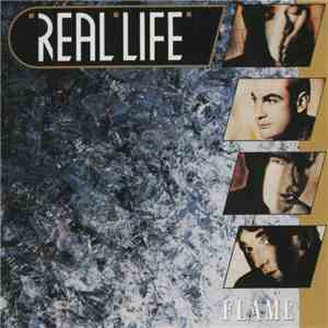 Real Life - Flame