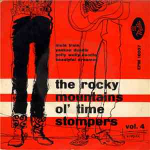 Rocky Mountains Ol' Time Stompers - Vol. 4